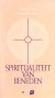 Cover van Anselm Grün: Spiritualiteit van beneden